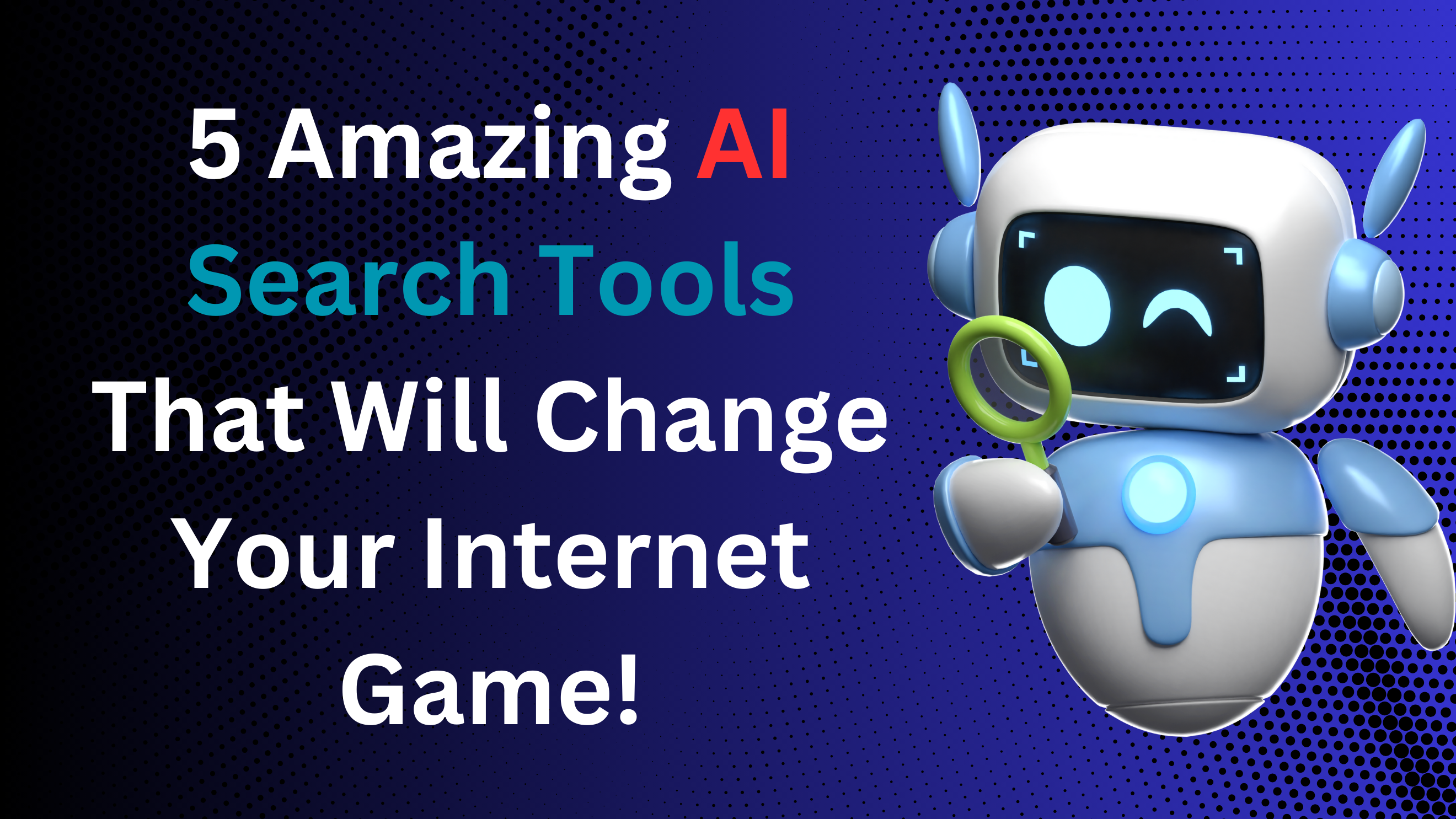 Amazing AI Search Tools